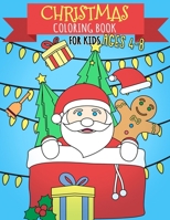 Christmas Coloring Book for Kids Ages 4-8: Christmas things that go colouring book 1706492030 Book Cover