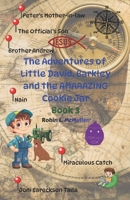 The Adventures of Little David, Barkley and the Amazing Cookie Jar Book 3 B0GG5ZNNYW Book Cover