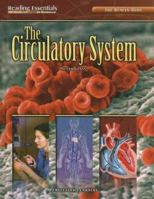 Circulatory System (Reading Essentials in Science) 0756944589 Book Cover