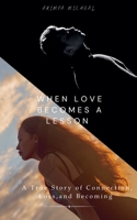 When Love Becomes aLesson B0GL433KZ4 Book Cover