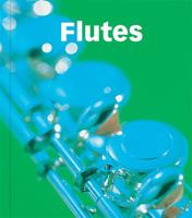 Flutes (Music Makers) 1503831841 Book Cover