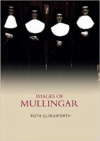 Images Of Mullingar 1845889258 Book Cover