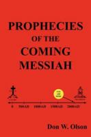 Prophecies Of The Coming Messiah 1425979491 Book Cover