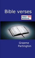 Bible Verses: First 100 Lessons 0244618518 Book Cover