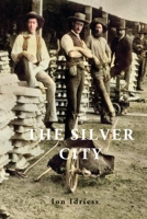 The Silver City 1922384828 Book Cover