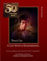Bruce Lee: 50th Anniversary Special: ...a life woth remembering B0CHGC3P49 Book Cover