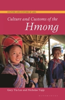 Culture and Customs of the Hmong B0CLBLVQ9Z Book Cover