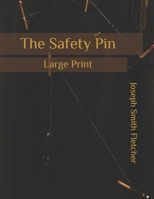 The Safety Pin 1974475271 Book Cover