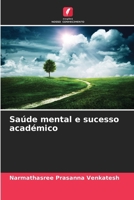 Saúde mental e sucesso académico (Portuguese Edition) 6208387043 Book Cover