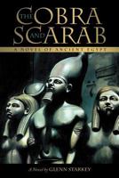 The Cobra and Scarab: A Novel of Ancient Egypt 1458200698 Book Cover