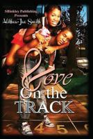 Love On The Track 1534908846 Book Cover