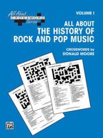 All about . . . Crosswords, Vol 1: All about the History of Rock and Pop Music 0898987148 Book Cover
