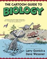 The Cartoon Guide to Biology 0062398652 Book Cover