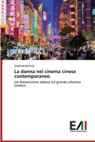 La donna nel cinema cinese contemporaneo 6200839913 Book Cover