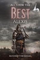 All's for the Best 1528937368 Book Cover