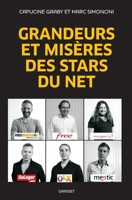 Grandeurs Et Mis�res Des Stars Du Net 2246790247 Book Cover