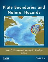 Plate Boundaries and Natural Hazards 1119053978 Book Cover