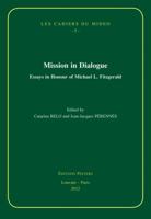 Mission in Dialogue: Essays in Honour of Michael L. Fitzgerald 9042926171 Book Cover
