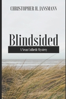 Blindsided: A Sean Colbeth Mystery B08NF1RGJ9 Book Cover