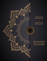 2022-2023 Monthly Planner: 24 Months Calendar Calendar with Holidays 2 Years Daily Planner Appointment Calendar Weekly Planner 2 Years Agenda 9189476786 Book Cover