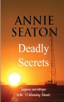 Deadly Secrets 0648399001 Book Cover