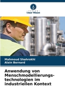 Anwendung von Menschmodellierungs-technologien im industriellen Kontext (German Edition) 6206450872 Book Cover