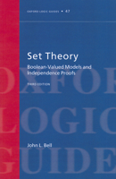 Set Theory: Boolean-Valued Models and Independence Proofs 0199609160 Book Cover