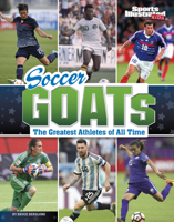 Soccer Goats: The Greatest Athletes of All Time 1669062929 Book Cover