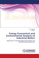 Energy Economical and Environmental Analysis of Industrial Boilers 3659188077 Book Cover