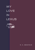 My Love in Lexus [a romance play] 0645110981 Book Cover