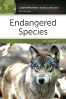 Endangered Species: A Reference Handbook 1440848998 Book Cover
