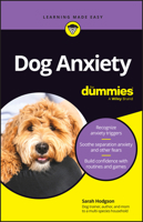 Dog Anxiety For Dummies 1394265603 Book Cover