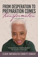 From Desperation to Preparation Comes Transformation 1964037093 Book Cover