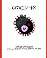 Covid-19 Spanish Version B08GVGCK93 Book Cover
