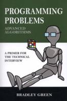 Programming Problems: Advanced Algorithms 1484964098 Book Cover