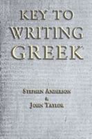 Key to Writing Greek 1853997447 Book Cover