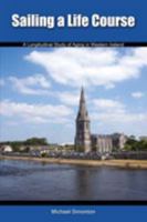 Sailing a Life Course: A Longitudinal Study of Aging in Western Ireland 1465211454 Book Cover