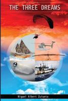 The Three Dreams 1539359662 Book Cover