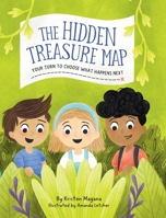 The Hidden Treasure Map: Your Turn To Choose What Happens Next! B0F6GPFSM1 Book Cover