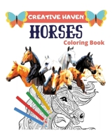 Creative Haven Horses Coloring Book: Creative Haven Coloring Books For Adults B083XVDG6X Book Cover