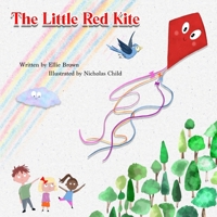 The Little Red Kite B08Q9WDX74 Book Cover