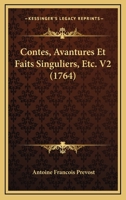 Contes, Avantures Et Faits Singuliers, Etc. V2 (1764) 1166055477 Book Cover