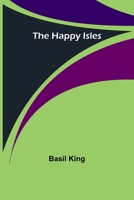 The Happy Isles 935623101X Book Cover