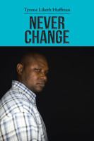 Never Change 1481704141 Book Cover