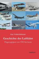 Geschichte der Luftfahrt 3849545857 Book Cover