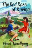 The Red Rose of Ruvina 184745058X Book Cover