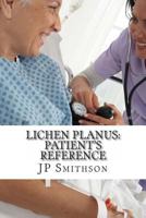 Lichen Planus: Patient's Reference 1497374189 Book Cover