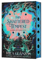 This Shattered Tempest (Deluxe Limited Edition) : A Novel 0063277352 Book Cover