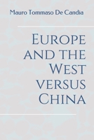 Europe and the West versus China B08P3SBN71 Book Cover