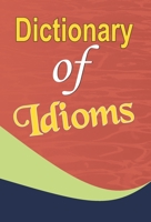 Dictionary of Idioms 9350484854 Book Cover